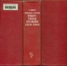 First-Prize Stories, 1919-1960, from the O. Henry Memorial Awards / Introduction by Harry Hansen - Blanche Colton Williams