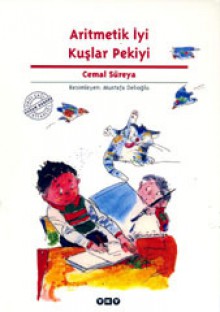 Aritmetik İyi Kuşlar Pekiyi - Cemal Süreya