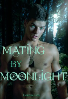 Mating By Moonlight - Deanna Cox