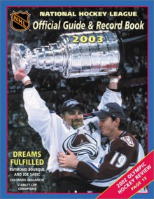 The National Hockey League Official Guide and Record Book 2002-2003 - National Hockey League