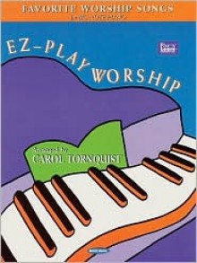 EZ-Play Worship: Favorite Worship Songs for Big-Note Piano - Word Music, Hal Leonard Publishing Corporation