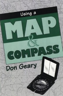 Using a Map & Compass - Don Geary