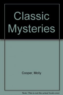 Classic Mysteries - Molly Cooper