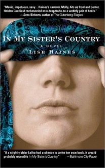 In My Sister's Country - Lise Haines