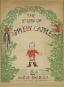 The Story Of Appleby Capple - Anne Parrish