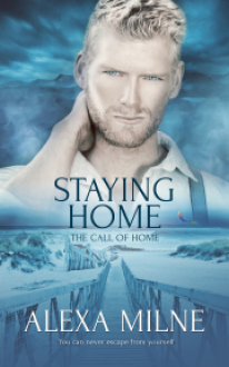 Staying Home - Alexa Milne