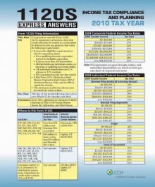 1120S Express Answers: Income Tax Compliance and Planning - CCH Tax Law