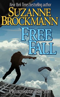 Free Fall: A Troubleshooters Short Story - Suzanne Brockmann