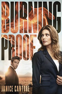 Burning Proof (Cold Case Justice) - Janice Cantore