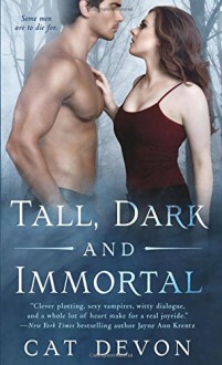Tall, Dark and Immortal (Entity Series) - Cat Devon