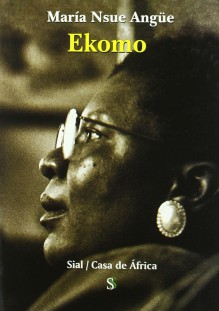 Ekomo - María Nsue Angüe