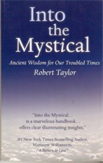 Into the Mystical - Robert Taylor, Anthony Ambrogio