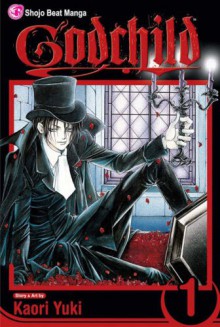 Godchild, Vol. 1 (v. 1) - Kaori Yuki