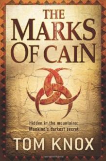 The Marks Of Cain - Tom Knox