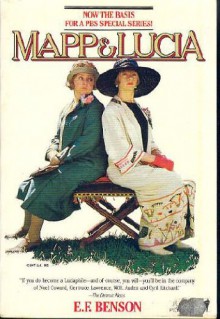 Mapp and Lucia - E.F. Benson