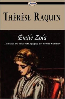 Thérèse Raquin - Émile Zola