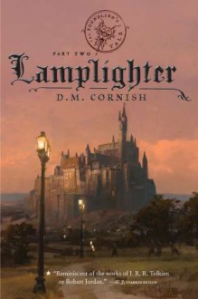 The Foundling's Tale, Part Two: Lamplighter - D.M. Cornish