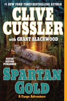 Spartan Gold - Clive Cussler, Grant Blackwood