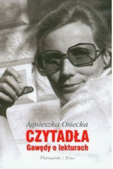 Czytadła Gawędy o lekturach - Osiecka Agnieszka