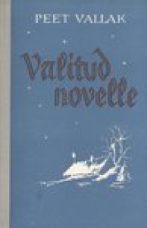 Valitud novelle - Peet Vallak