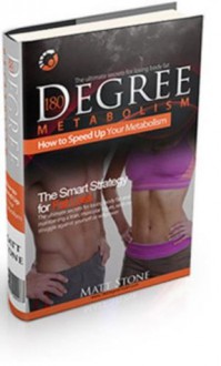 180 Degree Metabolism: The Smart Strategy for Fat Loss - Matt Stone