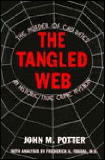 Tangled Web - John M. Potter, Frederick Fosdal, Marv Balousek, Oliver Williams