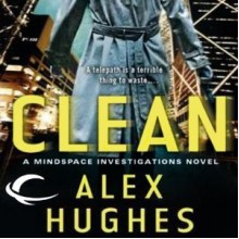 Clean - Alex Hughes, Daniel May