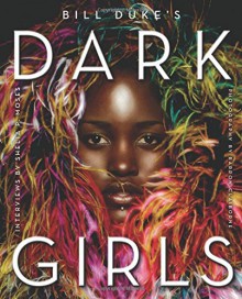 Dark Girls - Bill Duke, Shelia Moses