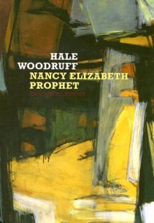 Hale Woodruff, Nancy Elizabeth Prophet, and the Academy - Amalia K. Amaki, Andrea Barnwell Brownlee