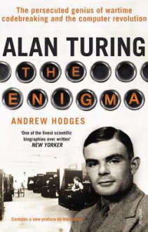 The Alan Turing: Enigma - Andrew Hodges