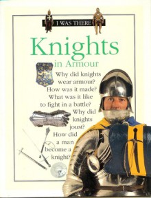 Knights in Armour (I Was There) - John D. Clare