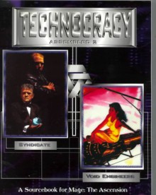 Technocracy: Assembled Volume 2 - Judith A. McLaughlin, Mark Cenczyk, Edward "Ehrik" Winters