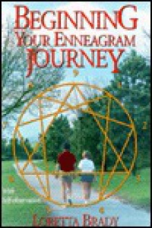 Beginning Your Enneagram Journey - Loretta Brady