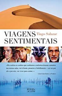 Viagens Sentimentais - Tiago Salazar