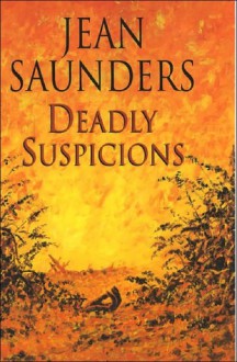 Deadly Suspicions - Jean Saunders