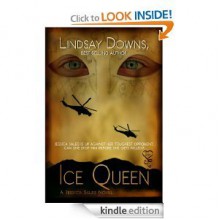 Ice Queen (Jessica Sales Novel) - Lindsay Downs