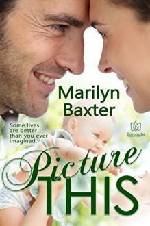 Picture This - Marilyn Baxter