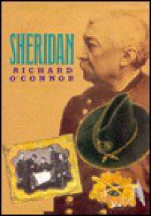 Sheridan: The Inevitable (The Civil War Library Series) - Richard O'Connor