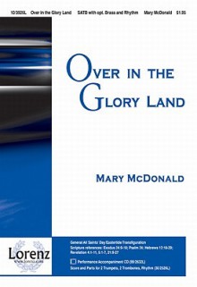 Over in the Glory Land - Mary McDonald