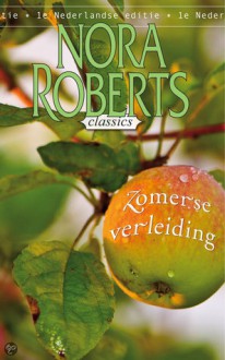 Zomerse Verleiding (Nora Roberts Classic #11) - Nora Roberts