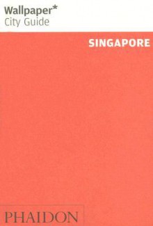 Wallpaper City Guide: Singapore - Wallpaper Magazine, Wallpaper Magazine