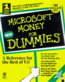 Microsoft Money 98 for Dummies [With Contains a Trial Version of MS Money 98 Financial] - Peter Weverka