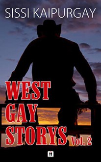 West Gay Storys 2 (Western 3) - Sissi Kaipurgay, Lars Rogmann, shutterstock