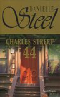 Charles Street 44 - Danielle Steel, Laskowicz Paweł