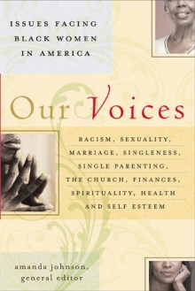 Our Voices: Issues Facing Black Women in America - Amanda Johnson