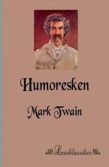 Humoresken - Mark Twain