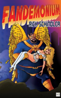 Fandemonium - Rick Schindler