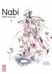 Nabi, tome 4 - Yeon-Joo Kim