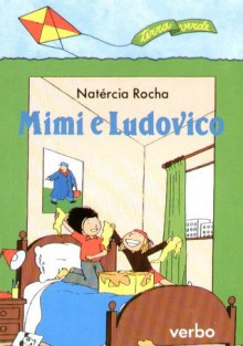 Mimi e Ludovico - Natércia Rocha