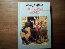 Brer Rabbit Again - Joel Chandler Harris